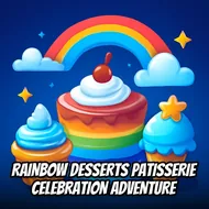 Rainbow Desserts Patisserie Celebration Adventure - Party Mode game